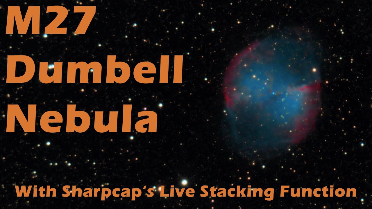 Messier 27 With Sharpcap's Live Stacking Function