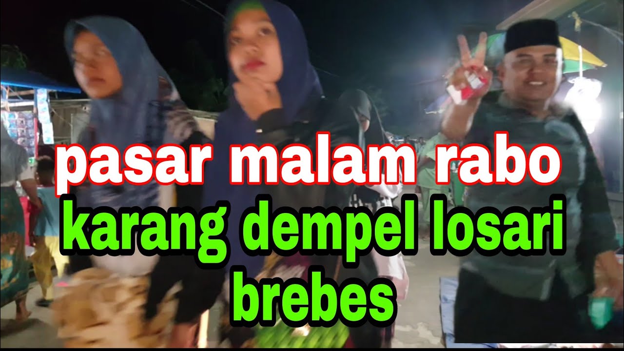 Serunya Pasar Malam di Desa Karang dempel Losari Brebes