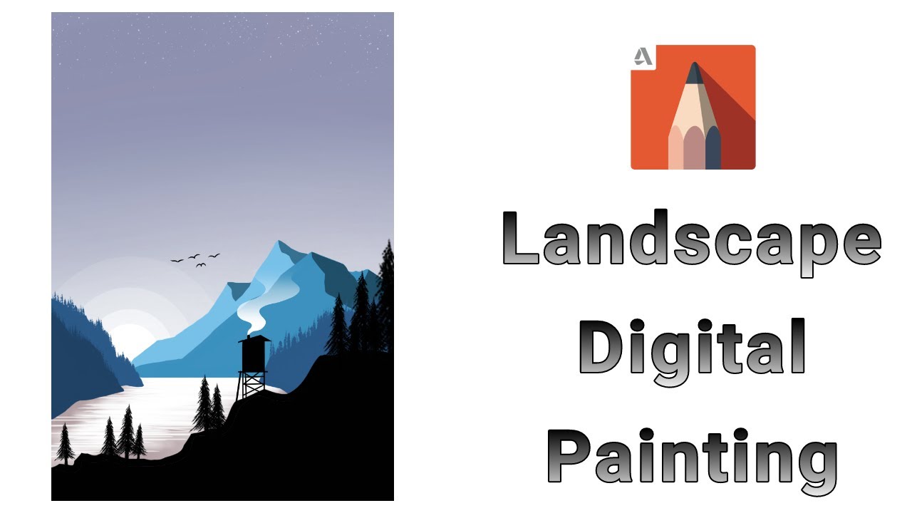 LANDSCAPE DIGITAL PAINTING WITH AUTODESK SKETCHBOOK