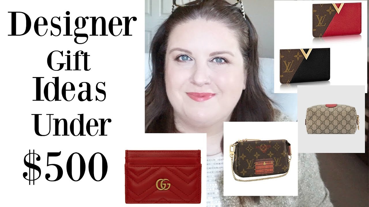 Designer Gift Ideas Under $500