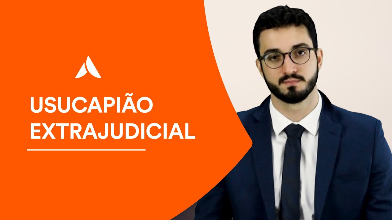 Usucapião Extrajudicial