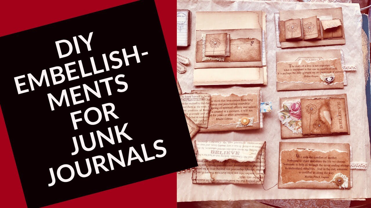 DIY EMBELLISHMENTS FOR VINTAGE JUNK JOURNALS