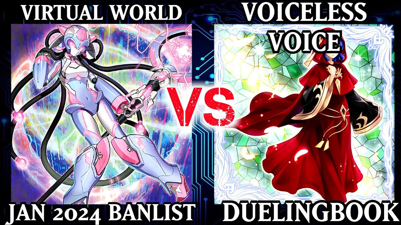 Virtual World vs Voiceless Voice | Dueling Book