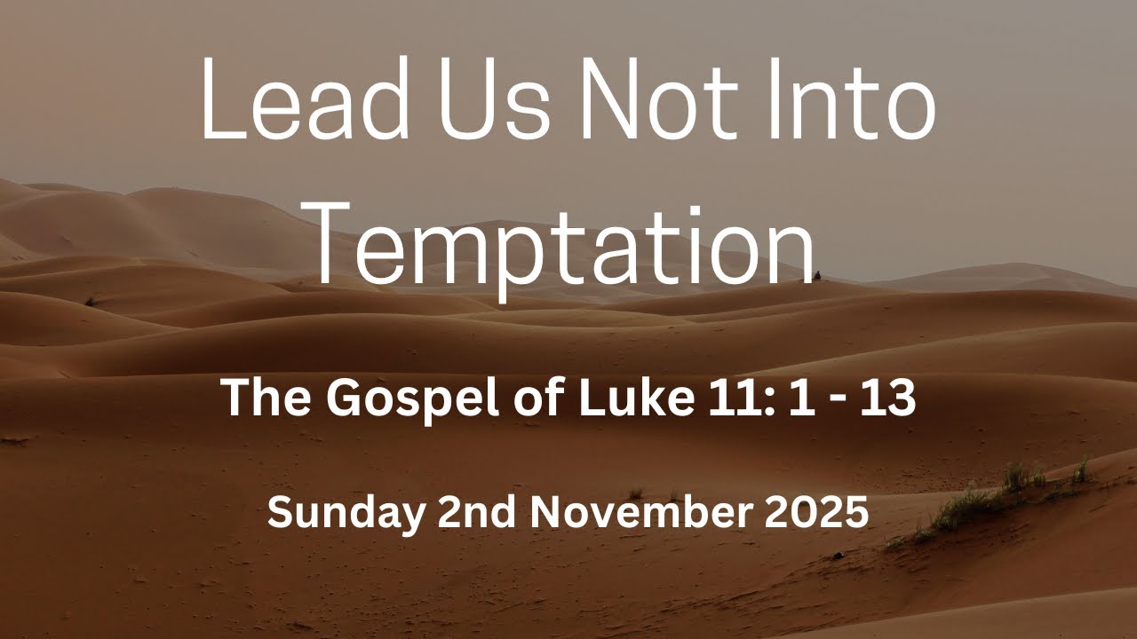 Morning Service: Sunday 2nd November 2025