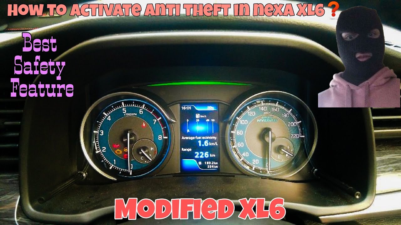 How to activate Antitheft in Maruti Suzuki NEXA XL6 | Modified XL6 🔥| XL6 Shock sensor | தமிழில்❤️