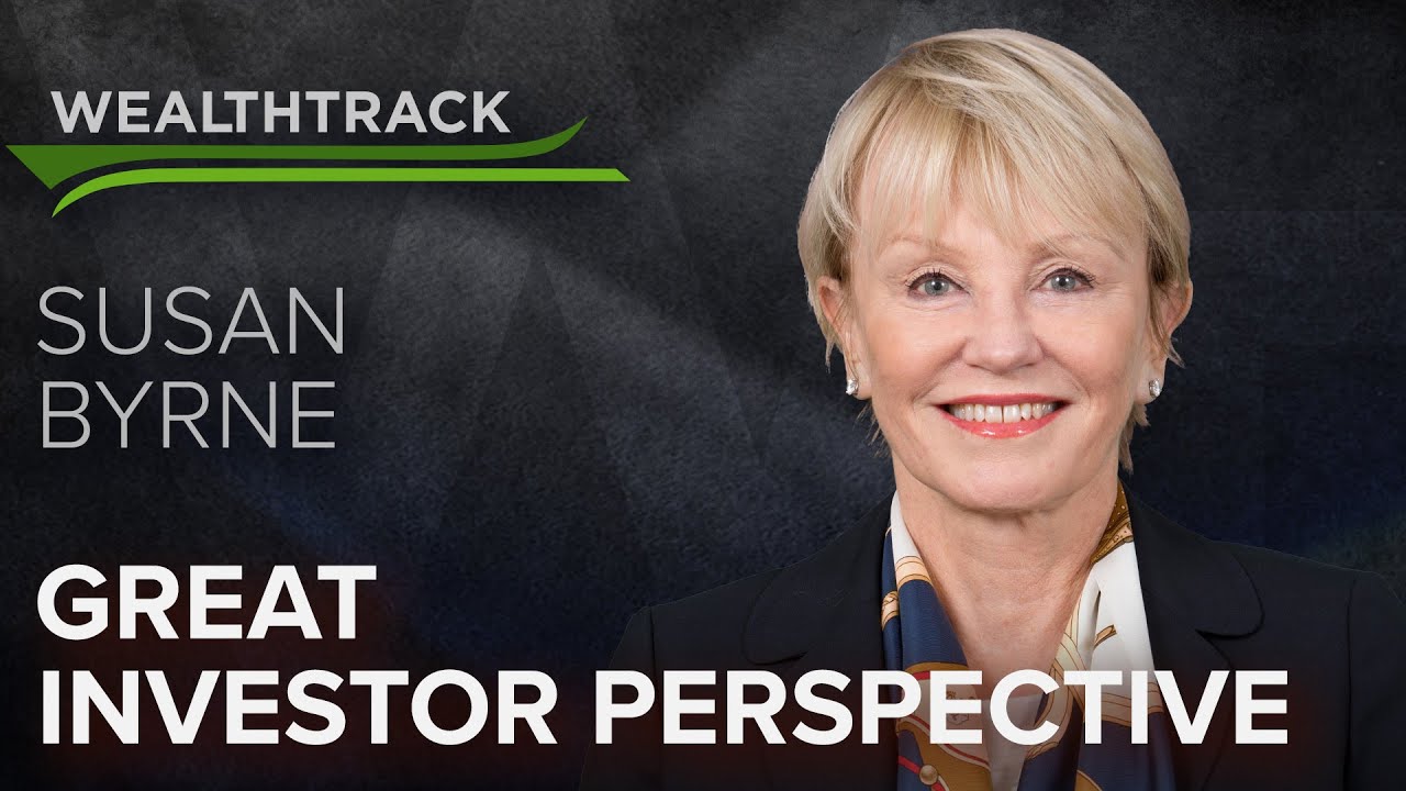 Susan Byrne Shares Her 50+ Years of Experience in Volatile Markets