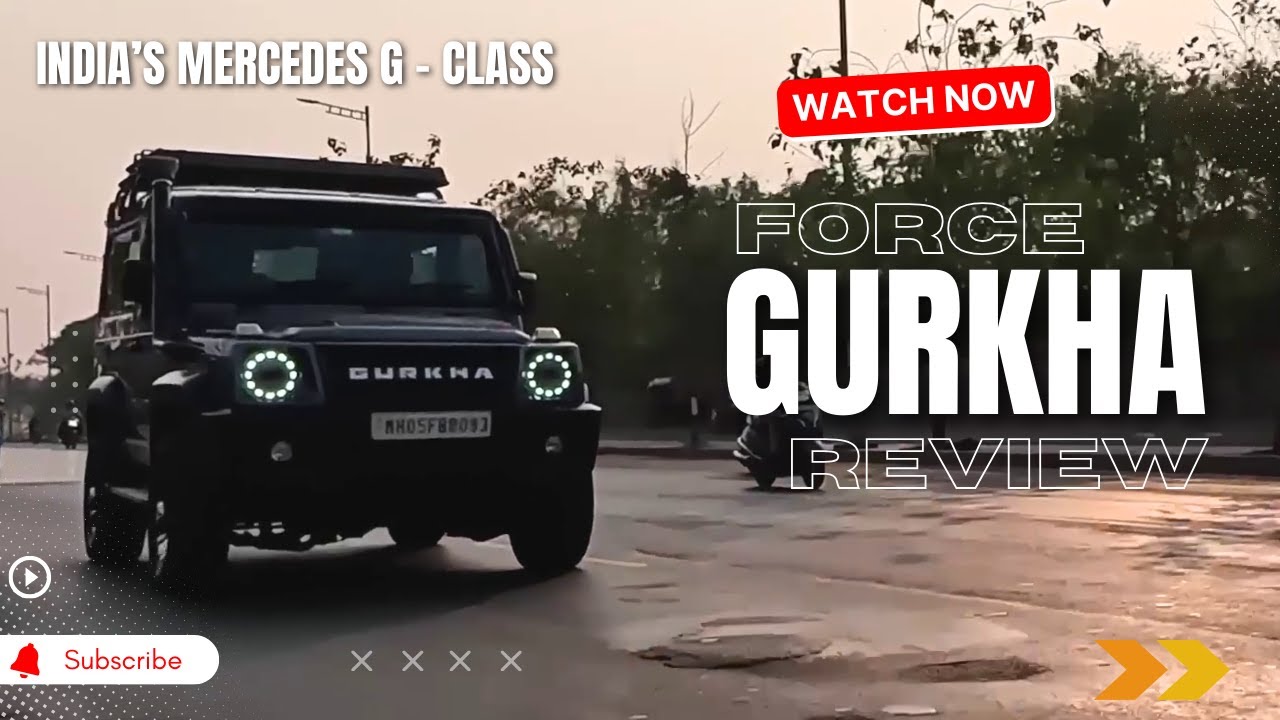 Force Gurkha Review 2023 | Force Gurkha 4X4 The Indian G-Wagon, Find out how practical it is ?