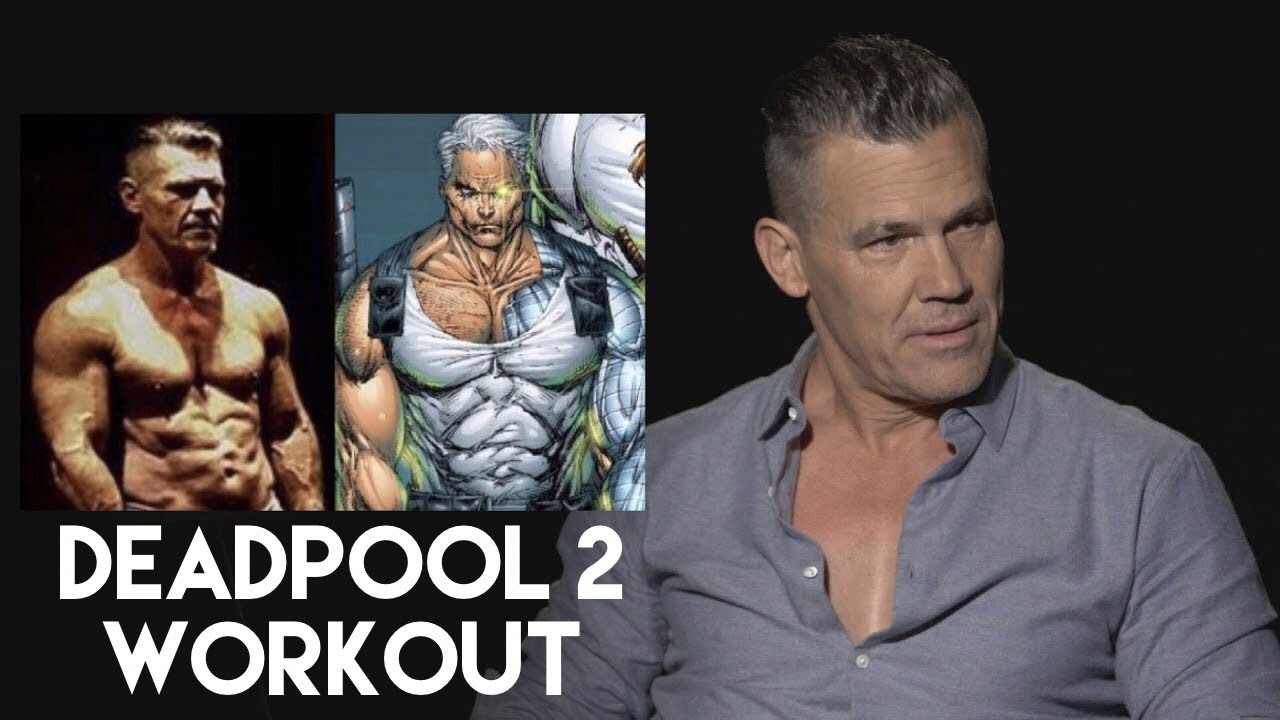 Josh Brolin on his DEADPOOL 2 Workout and Diet to play CABLE