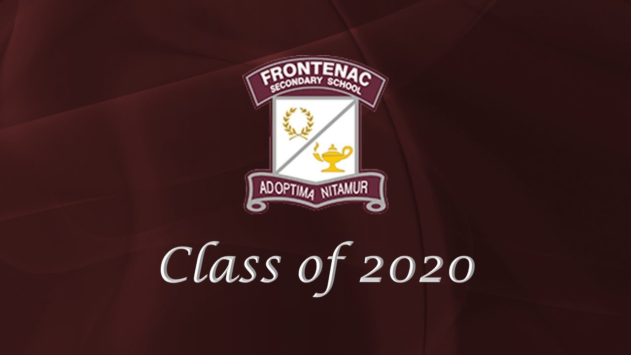 Frontenac Secondary School - Class of 2020
