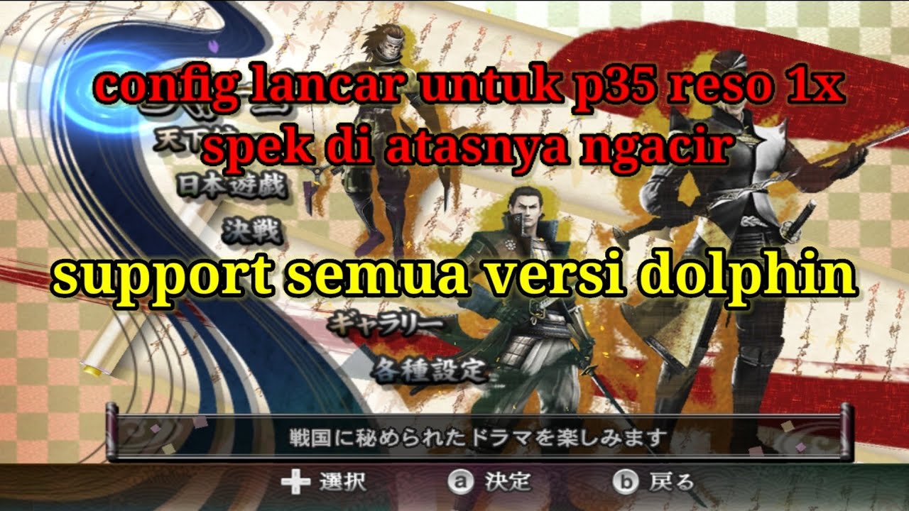 Config max setting helio p35 di basara 3 utage