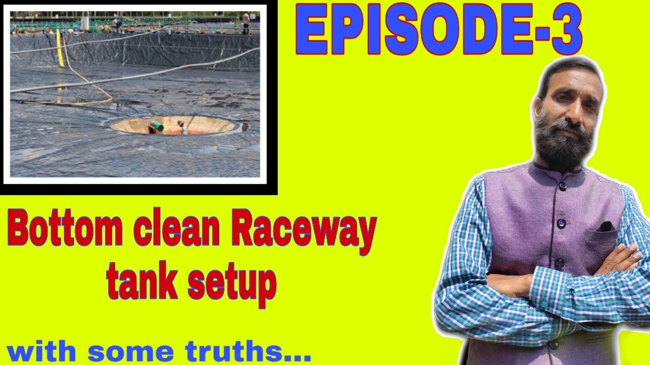 BOTTOM CLEAN RACEWAY TANK SETUP জেনে নিন এই VIDEO তে| EPISODE 3| DURBHASKAR JI
