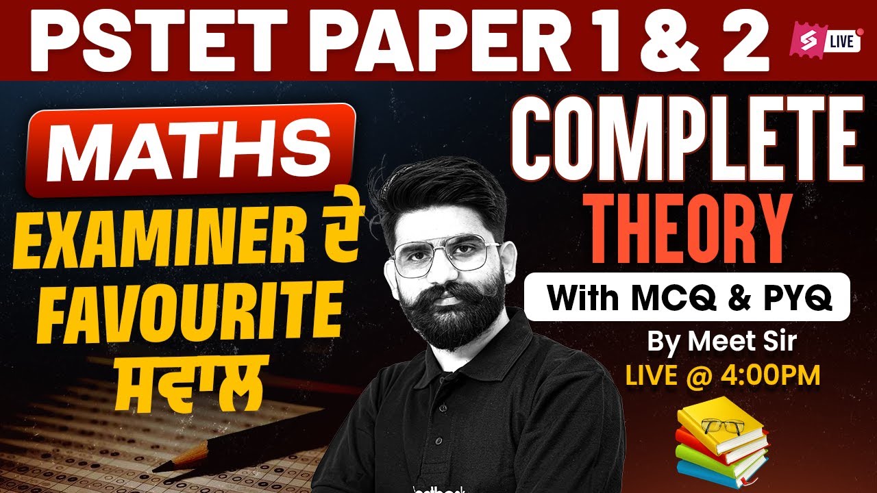 PSTET 2025 | PSTET Maths Paper 1 & 2 | Complete Theory Examiner ਦੇ Favourite ਸਵਾਲ By Meet Sir