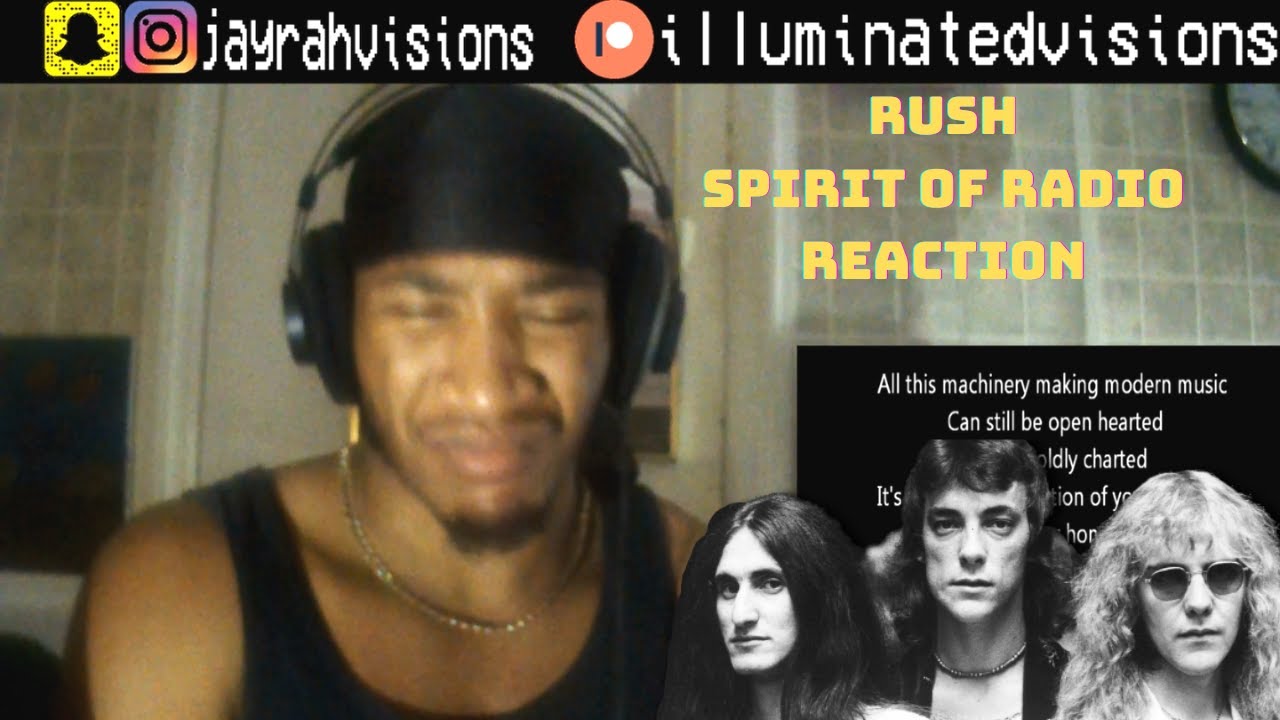LISTENING FOR THE FIRST TIME TO RUSH - Spirit Of Radio