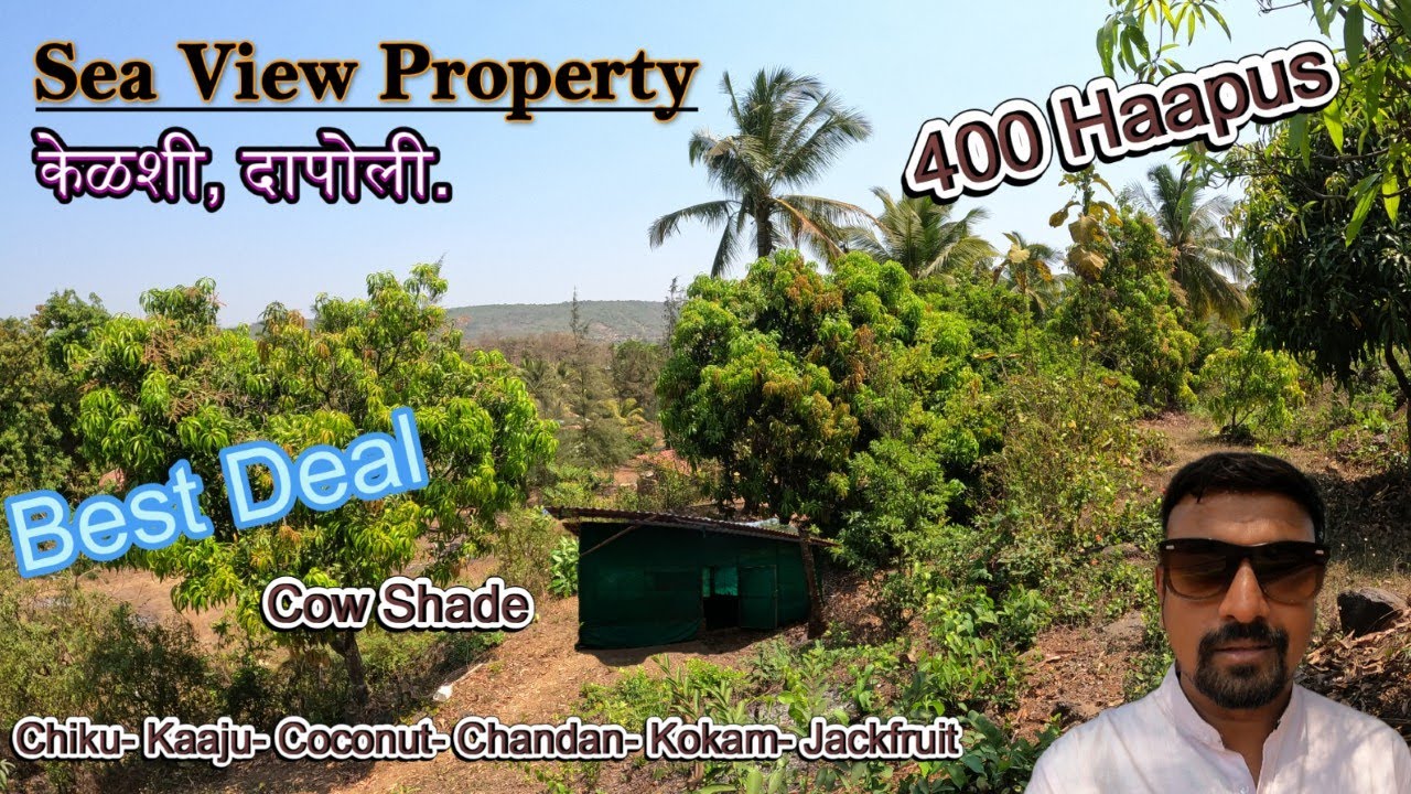 Kokan Properties | Dapoli | 5 Acres Well Developed Farm for sale | Just 3kms from Kelshi Beach