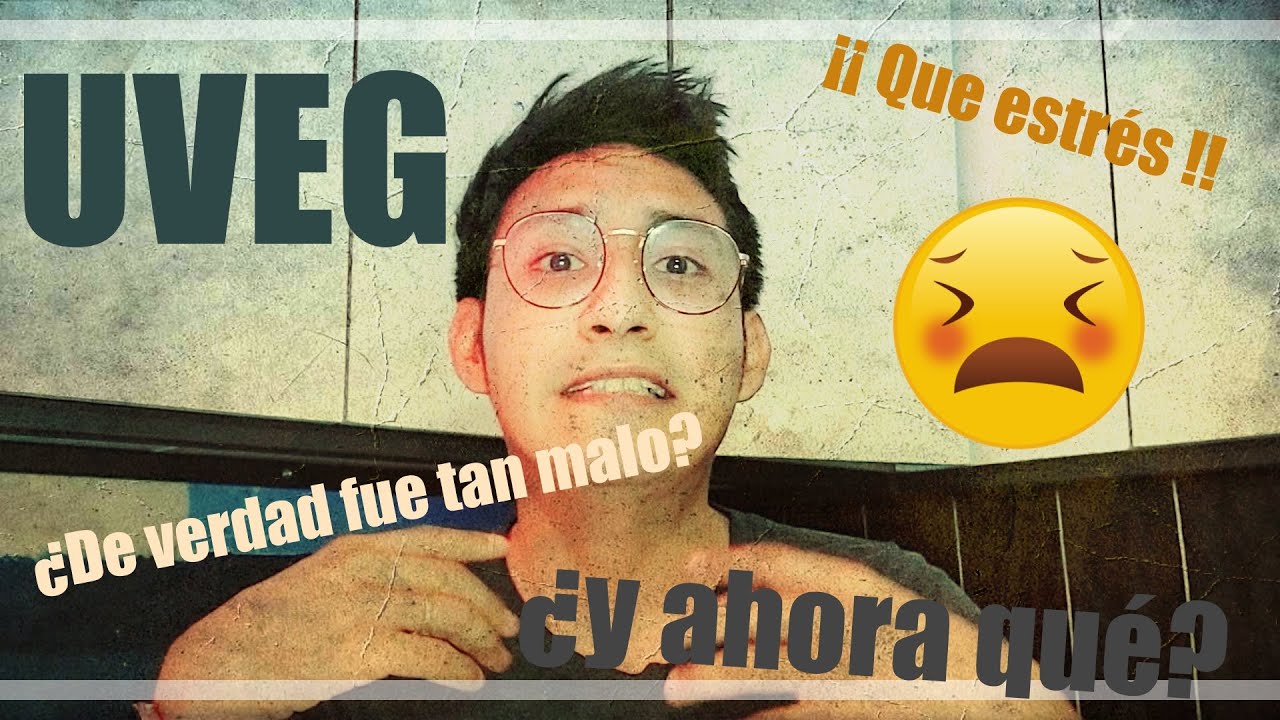 MI PRIMERA VEZ EN LA UVEG | ¿TAN MALO FUE? | UNIVERSIDAD | Estudiar en línea