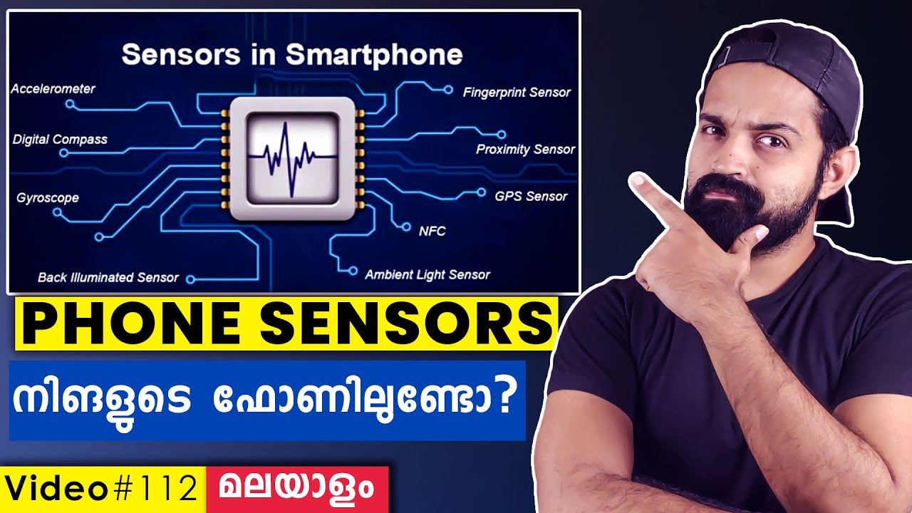 Phone Sensors Explained in Malayalam | Phone Sensors വളരെ  എളുപ്പത്തിൽ മനസ്സിലാക്കാം