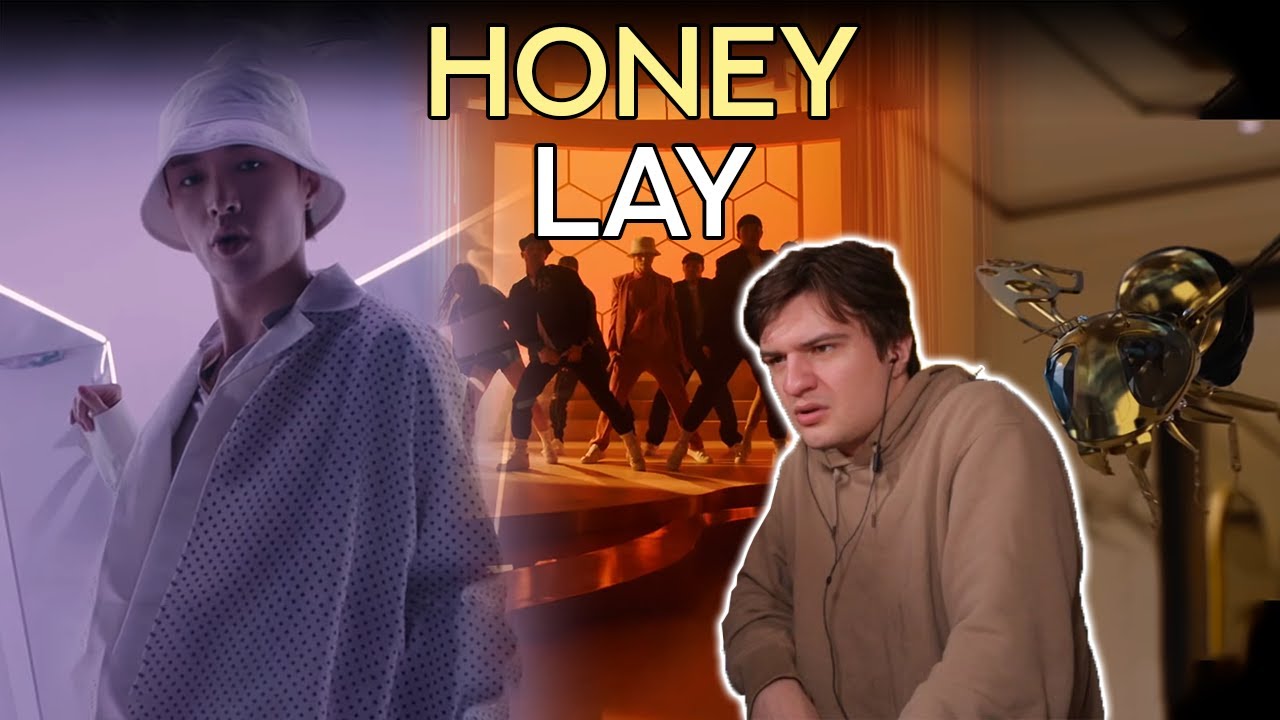 Реакция на LAY - 'Honey' MV