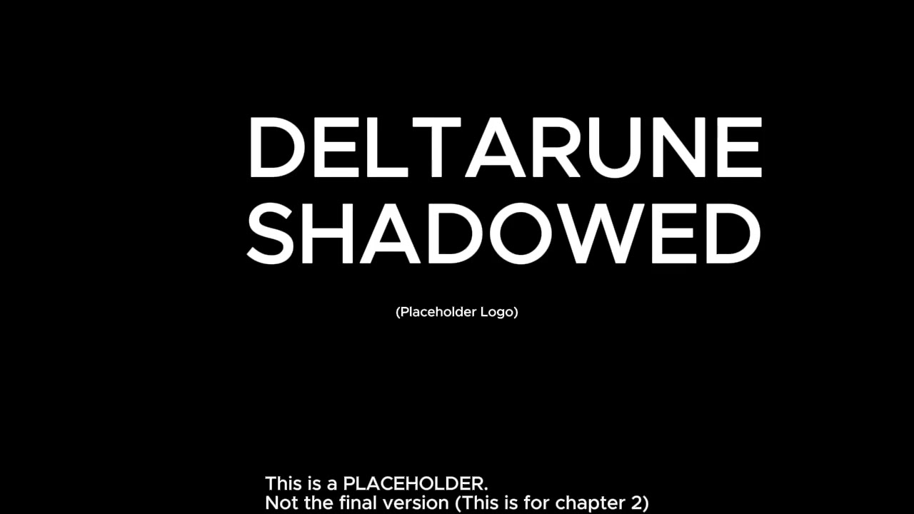 POWER OF BIG SHOT (Deltarune Shadowed Placeholder OST)
