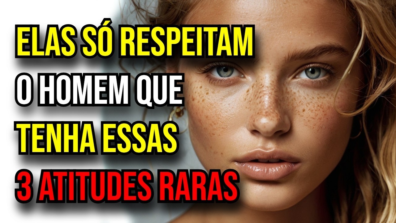 As mulheres só respeitam um homem por 3 atitudes que quase ninguém tem | Estoicismo