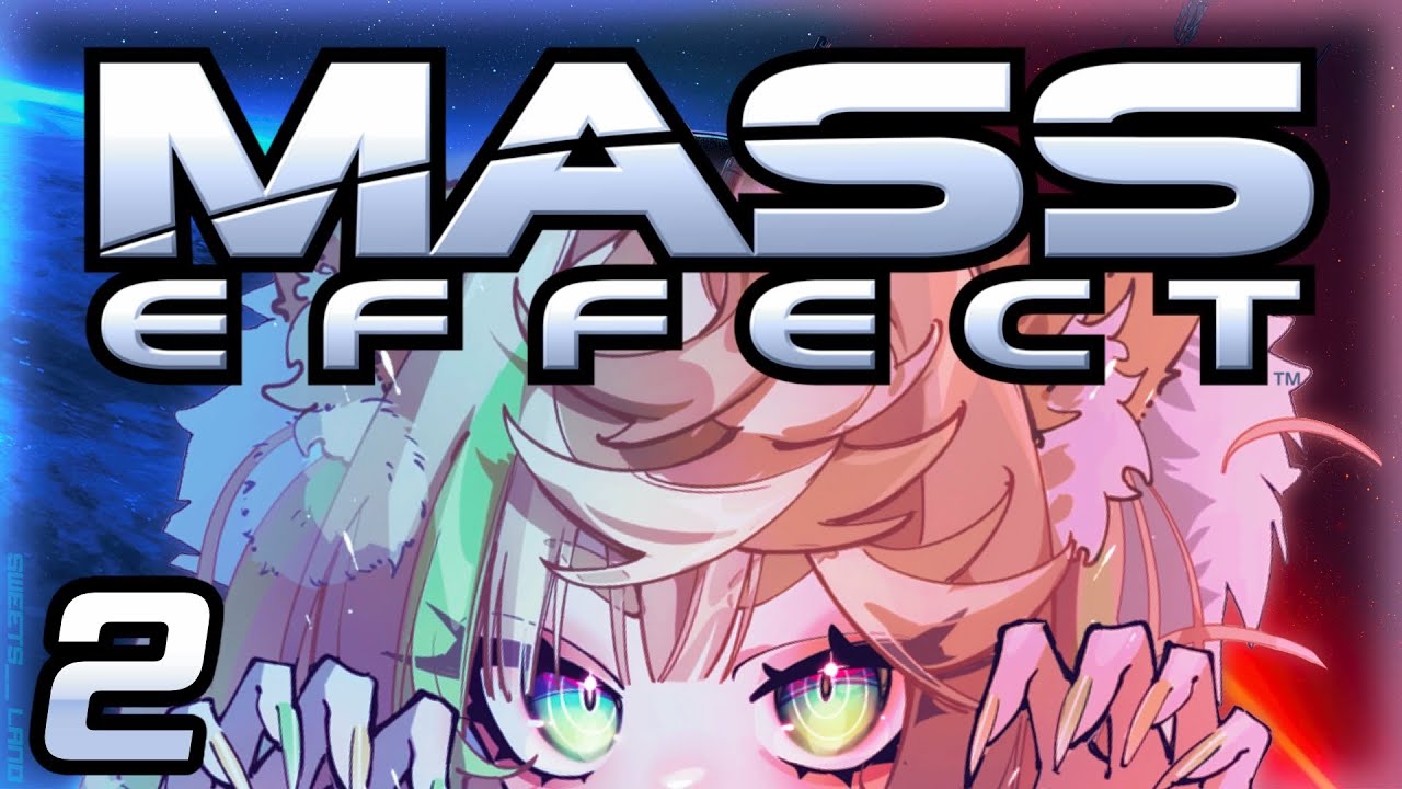 #2【Mass Effect】 FIRST-TIME RENEGADE! || Full Play Marathon ✿ Daisy Dandelion ✿