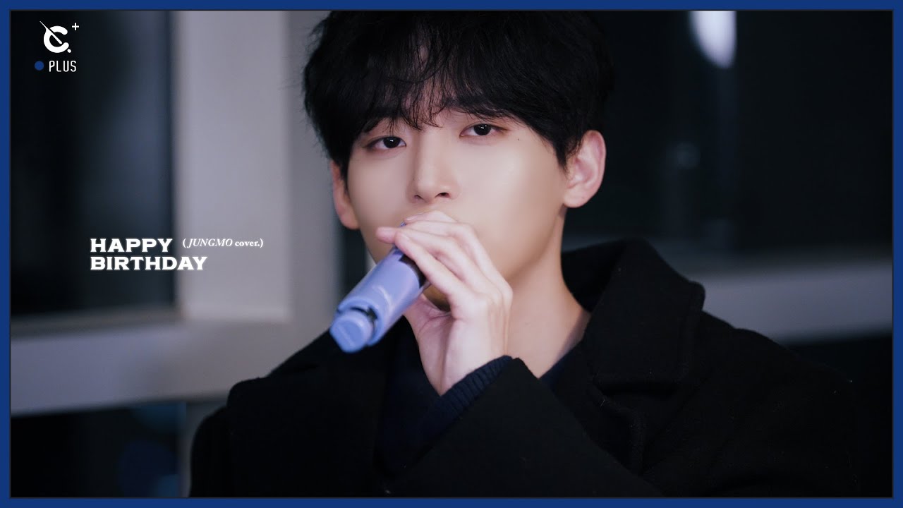 [C-Plus+] JUNGMO 정모 'HAPPY BIRTHDAY' Cover l CRAVITY (크래비티)