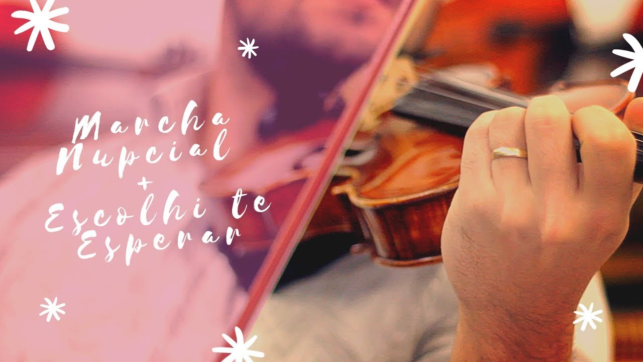 Marcha Nupcial + Escolhi te Esperar | Mateus Tonette Violino