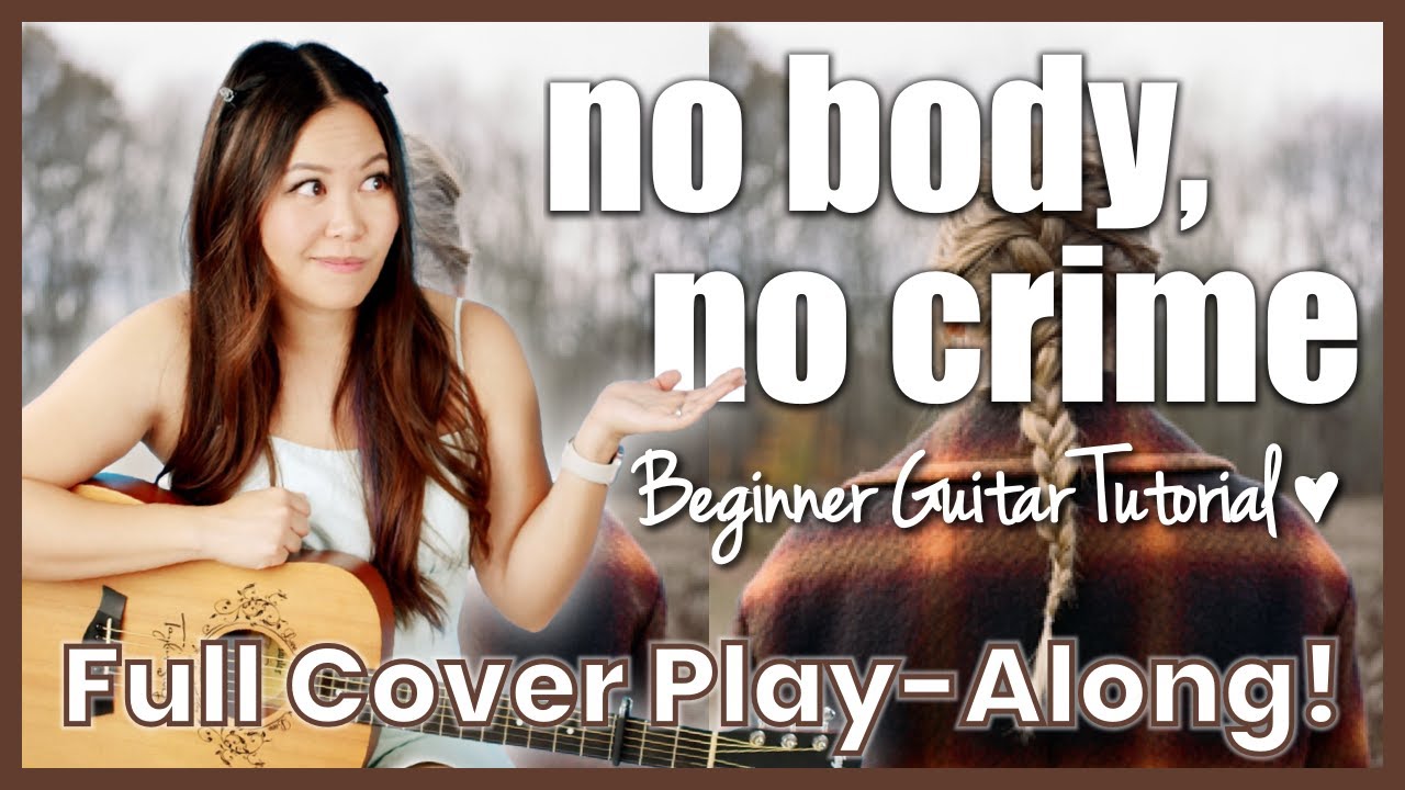 no body, no crime Guitar Lesson Tutorial EASY - Taylor Swift FAST TRACK [Chords | Strumming | Cover]