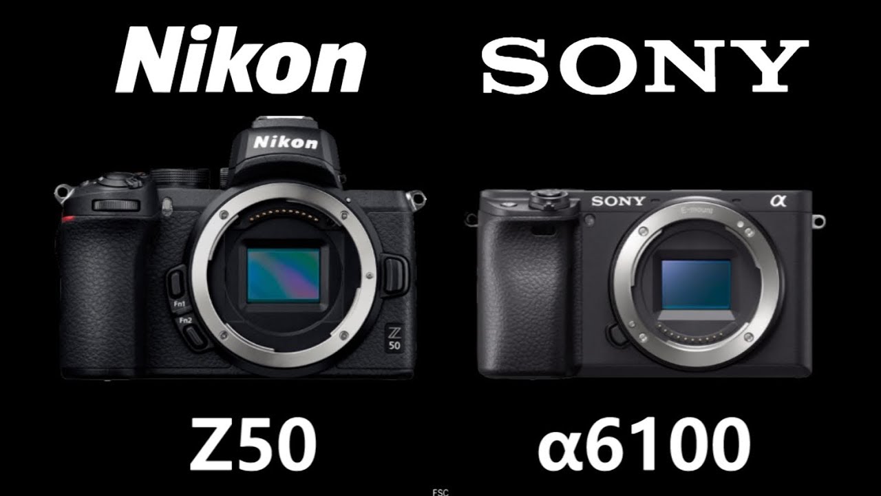 Nikon Z50 vs Sony Alpha a6100