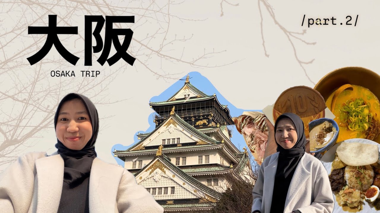Solo Trip Vlog in Osaka - Part.2 #AmateurVlog