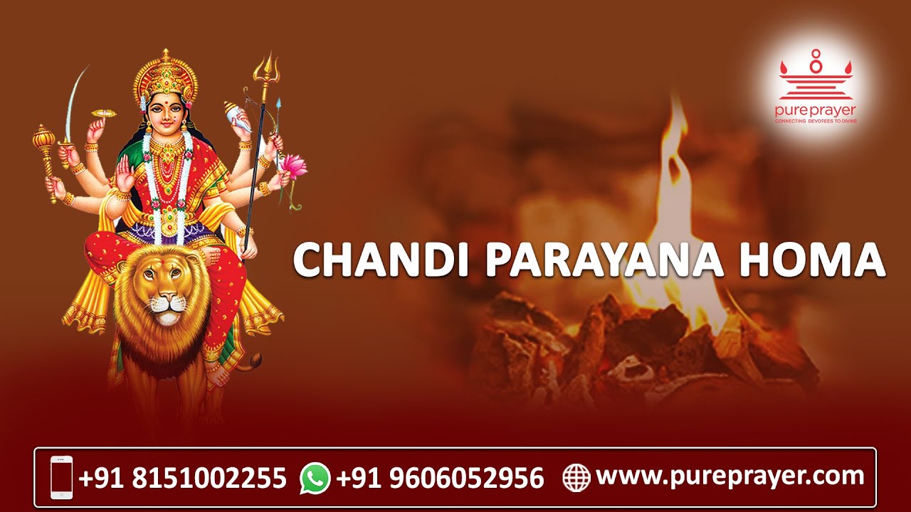 ಶ್ರೀ ಚಂಡಿಕಾ ಪಾರಾಯಣ -  ಸಂಕ್ಷಿಪ್ತ ವಿವರಣೆ