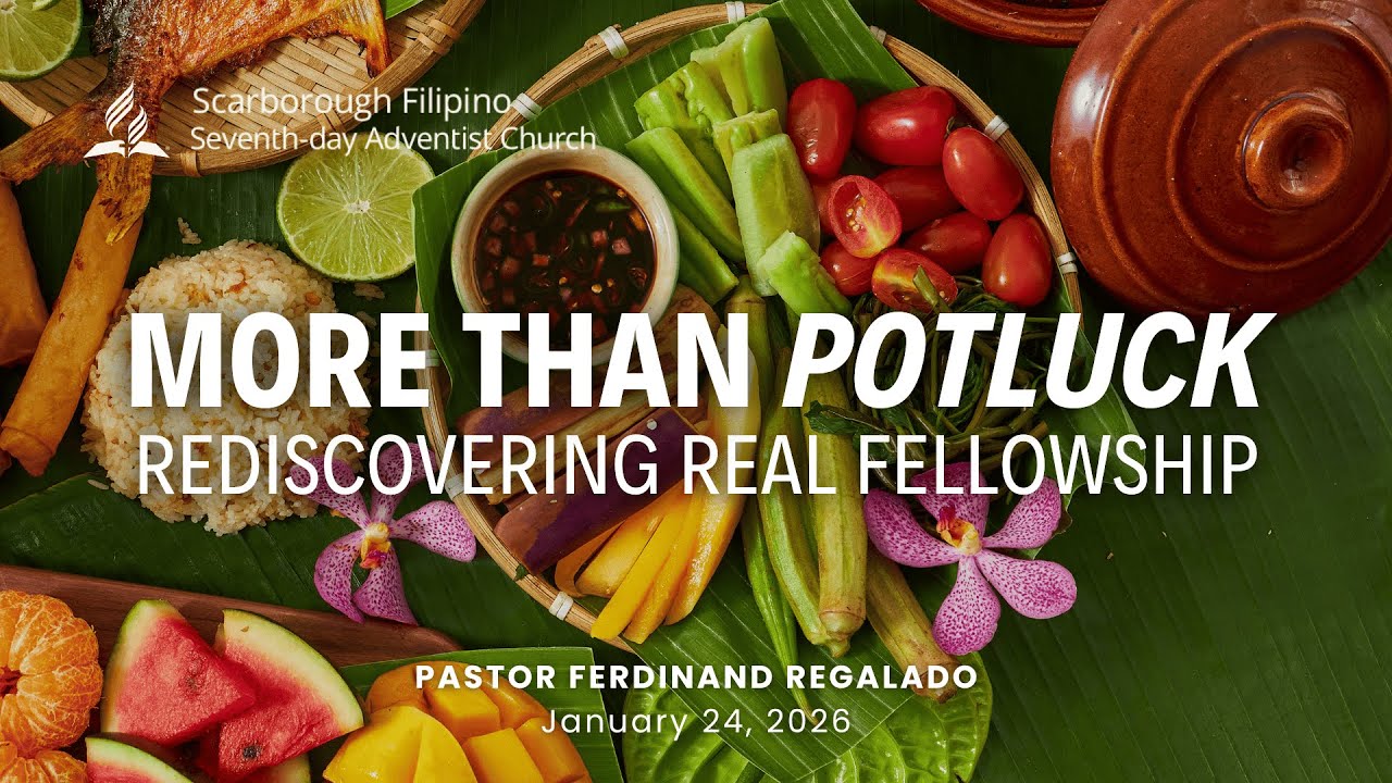 Scarborough Filipino Adventist Church || Jan 23, 2025