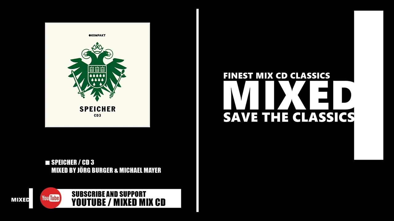 Speicher CD 3 / Mixed by J&ouml;rg Burger & Michael Mayer (CD 2007)