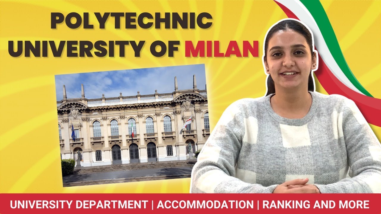 POLYTECHNIC UNIVERSITY OF MILAN | THE BEST UNIVERSITY OF ITALY | APPLY NOW