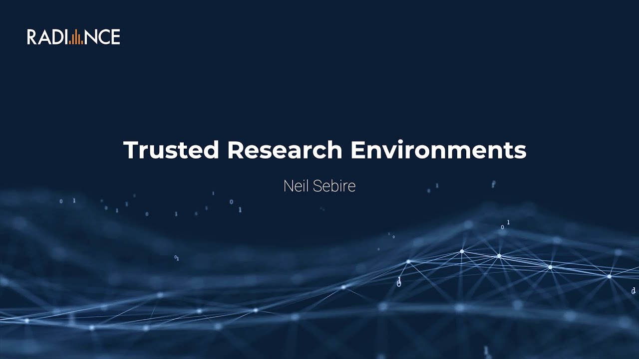 Trusted Research Environments