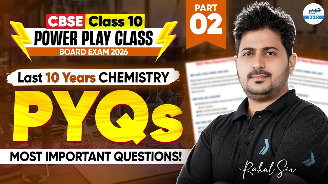 🎯 Last 10 Years PYQs Class 10th CHEMISTRY | Part 2 | Board Score Booster | CBSE 2026 Prep