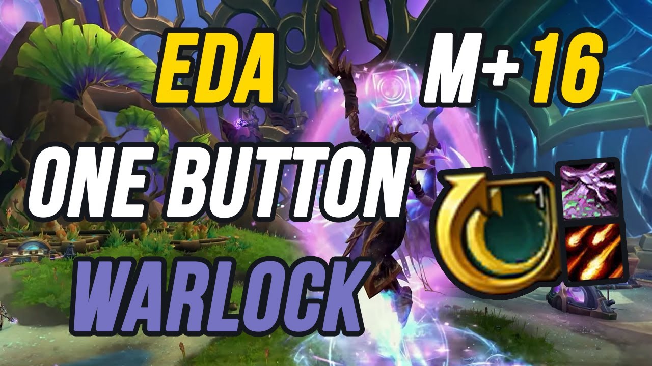 +16 EDA | Destruction Warlock one button | wow 11.2.7
