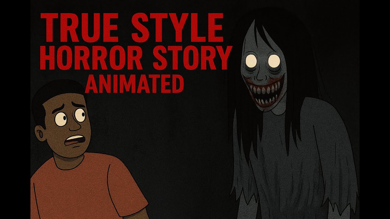 True Style Animated Horror Story #horrorstories