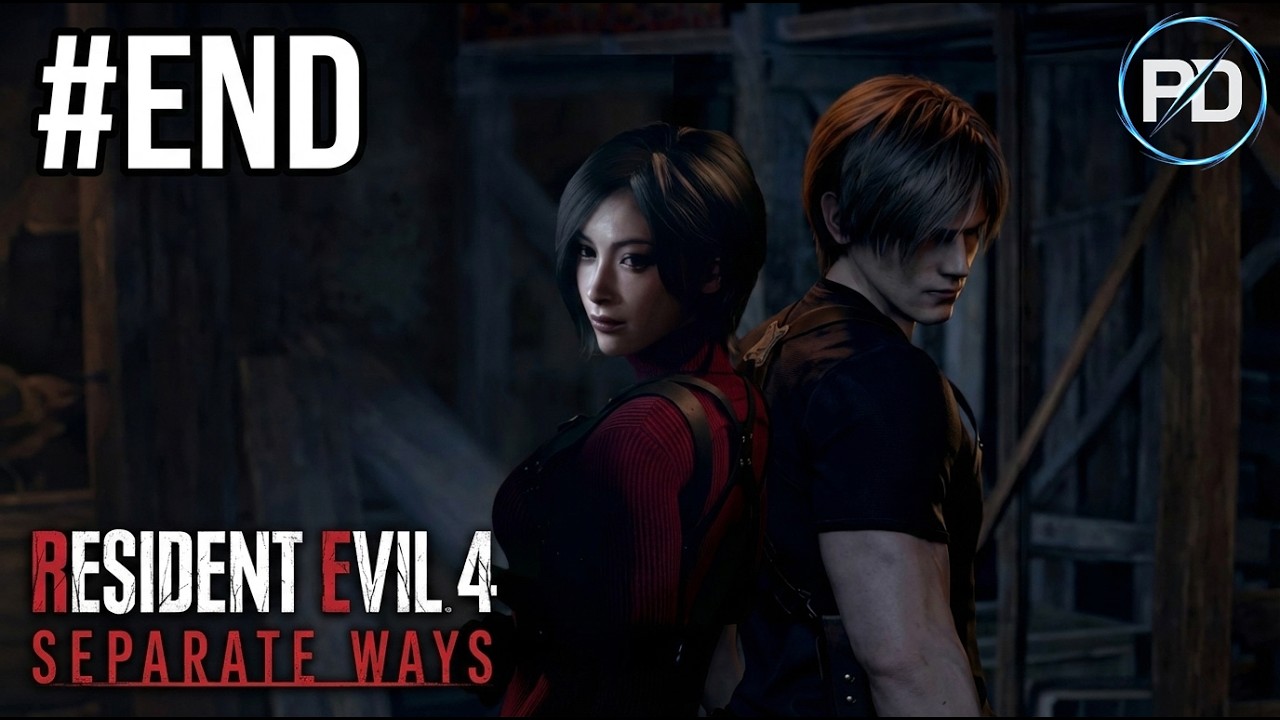 RESIDENT EVIL 4 - SEPARATE WAYS #END: Sau Tất Cả Thì Đường Ai Nấy Đi !