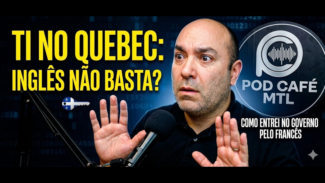 TRABALHAR NA TI DO QUEBEC: O Francês é mesmo obrigatório? (A Realidade no Governo)