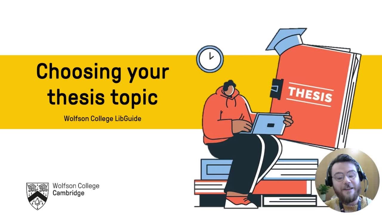Choosing Your Thesis Topic