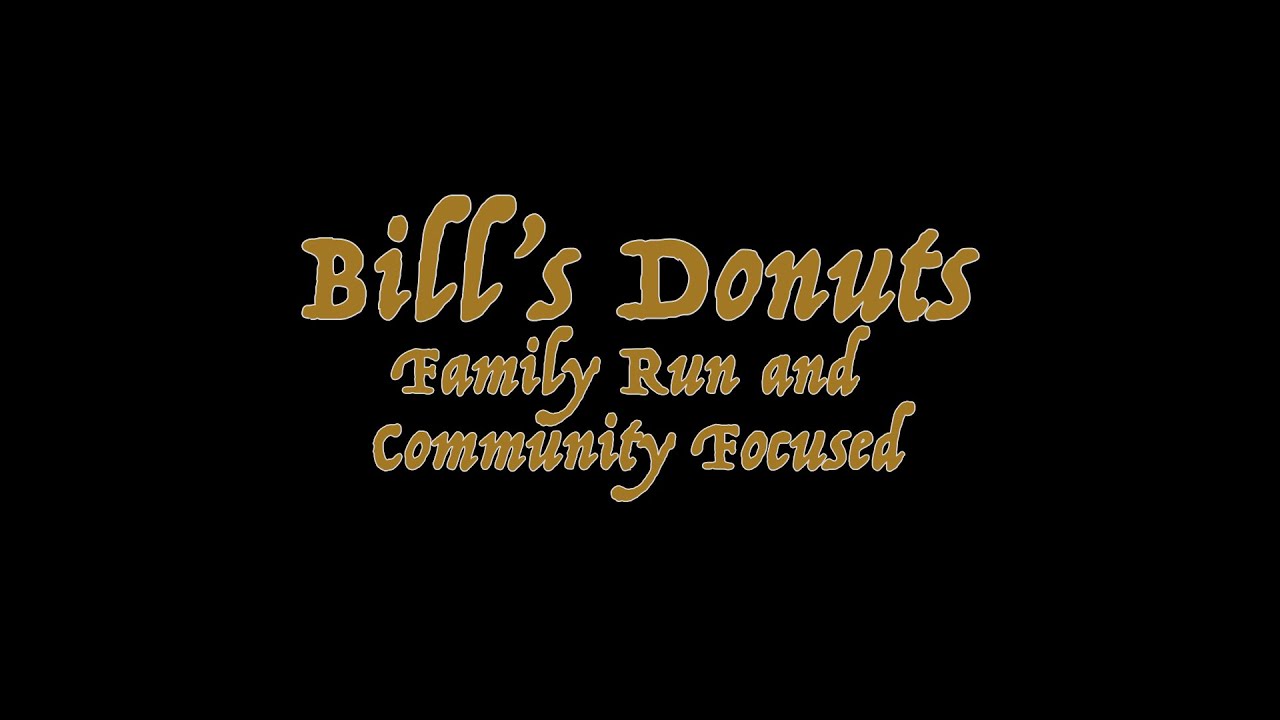 Bill's Donuts: Family Run and Community Focused Documentary