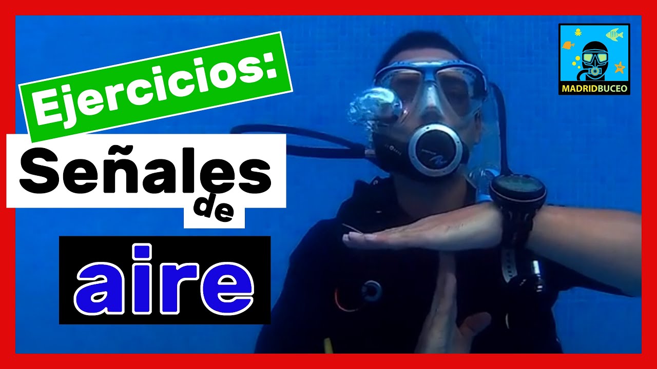 Ejercicios de buceo: se&ntilde;ales de aire ✌🤚