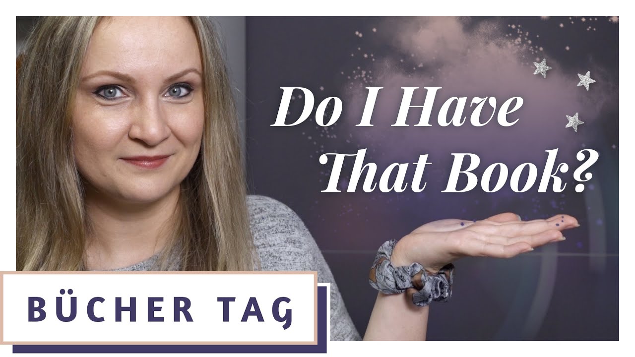 Do I Have That Book TAG | Bücher-TAG