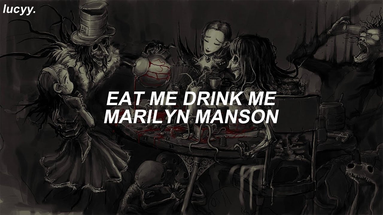 Eat Me Drink Me : Marilyn Manson (Spanish / English lyrics)