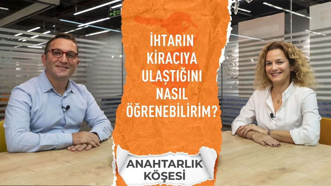 İhtarın Kiracıya Ulaştığını Nasıl Öğrenebilirim? | S3:B21 | Anahtarlık Köşesi Cevaplıyor