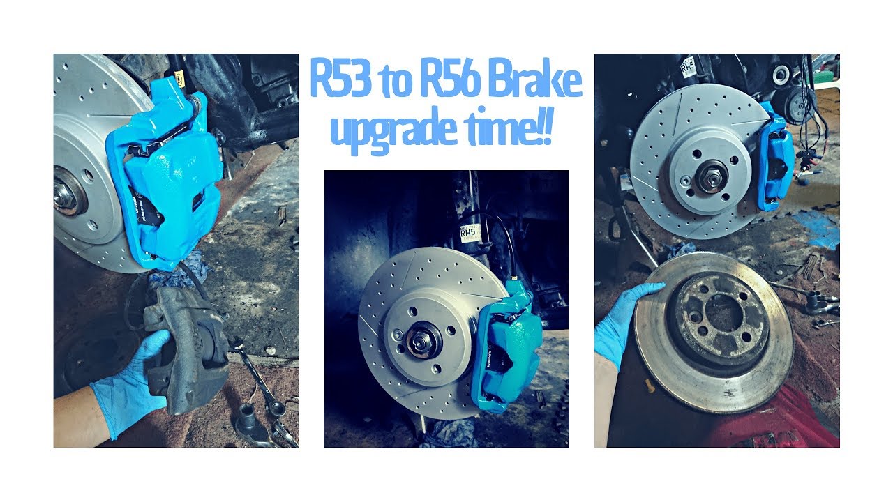 R53 to R56 brake upgrade on the Mini Cooper S