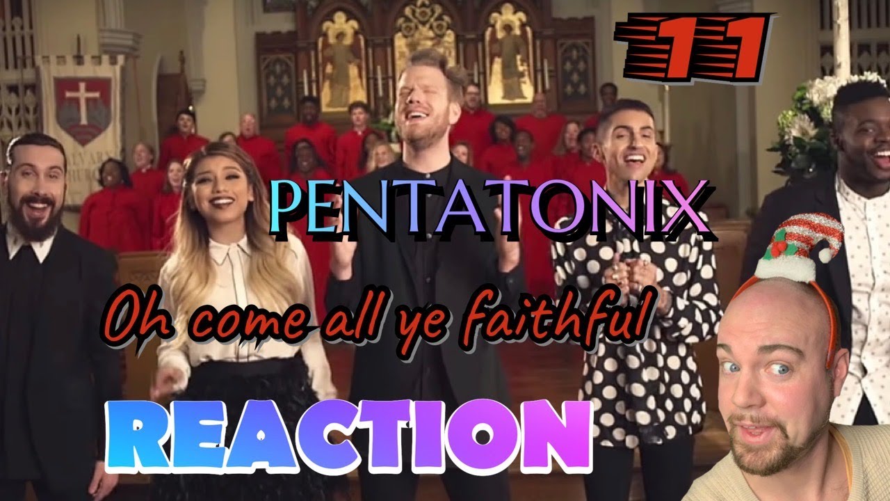 PENTATONIX - O come, all ye faithful (OFFICIAL VIDEO) | REACTION