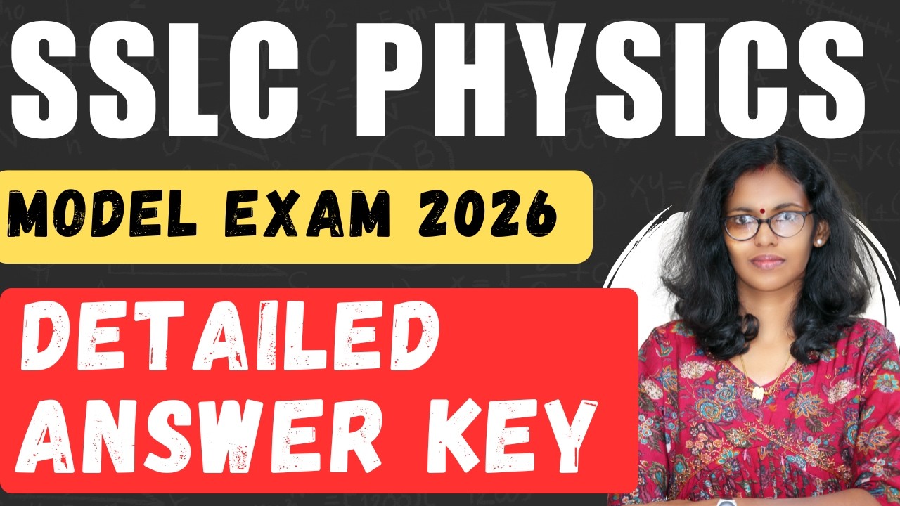 SSLC PHYSICS / MODEL EXAM ANSWER KEY 2026 / SSLC EXAM 2026