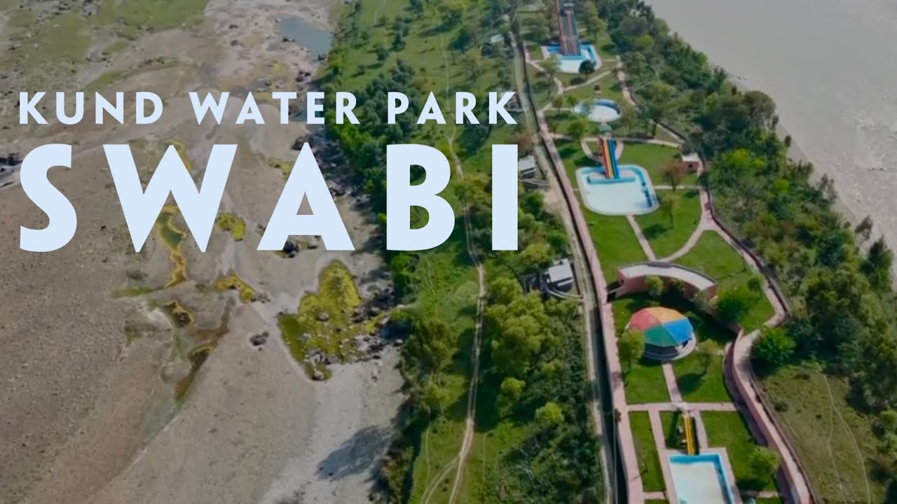 KUND WATER PARK SWABI 4K VIDEO