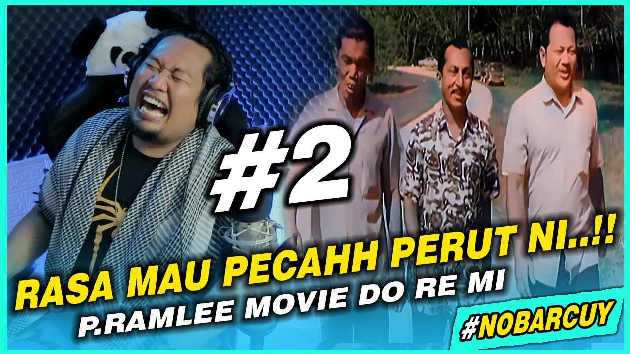 S4KIT PERUT 😂..‼️DO RE MI - VERSI WARNA | P.RAMLEE MOVIE | NOBARCUY